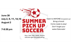 Summer Pick Up Games!